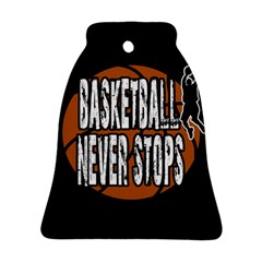 Basketball Never Stops Bell Ornament (two Sides) by Valentinaart