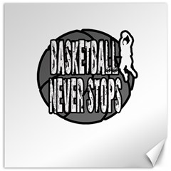 Basketball Never Stops Canvas 12  X 12   by Valentinaart