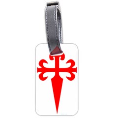 Cross Of Saint James  Luggage Tags (one Side)  by abbeyz71