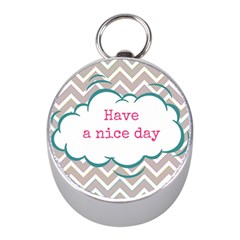 Have A Nice Day Mini Silver Compasses