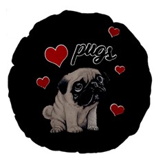 Love pugs Large 18  Premium Round Cushions