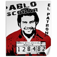 Pablo Escobar  Canvas 16  X 20   by Valentinaart