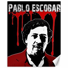 Pablo Escobar  Canvas 11  X 14  