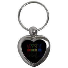 Dance Is Life Key Chains (heart)  by Valentinaart