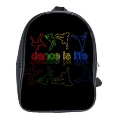 Dance Is Life School Bags(large)  by Valentinaart