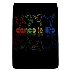 Dance Is Life Flap Covers (s)  by Valentinaart