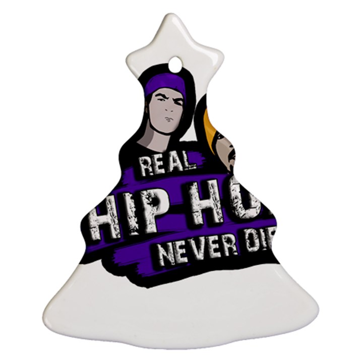 Real Hip Hop never die Christmas Tree Ornament (Two Sides)