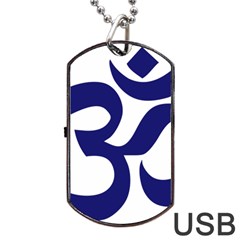 Om Symbol (midnight Blue) Dog Tag Usb Flash (two Sides) by abbeyz71