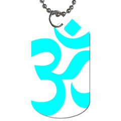 Hindu Om Symbol (cyan) Dog Tag (two Sides) by abbeyz71