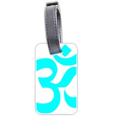 Aum Om Cyan Luggage Tags (two Sides) by abbeyz71