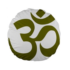 Hindu Om Symbol (olive) Standard 15  Premium Flano Round Cushions