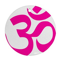 Hindu Om Symbol (pink) Round Ornament (two Sides) by abbeyz71