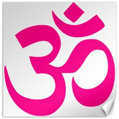 Hindu Om Symbol (deep Pink) Canvas 12  X 12   by abbeyz71