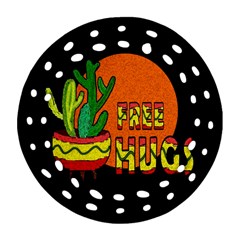 Cactus - Free Hugs Ornament (round Filigree) by Valentinaart