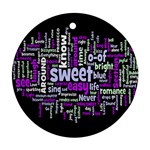 Writing Color Rainbow Sweer Love Round Ornament (Two Sides) Front