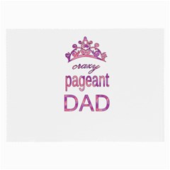 Crazy Pageant Dad Large Glasses Cloth by Valentinaart