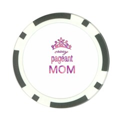 Crazy Pageant Mom Poker Chip Card Guard by Valentinaart