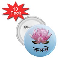 Namaste - Lotus 1 75  Buttons (10 Pack) by Valentinaart