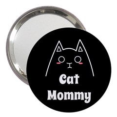 Love My Cat Mommy 3  Handbag Mirrors by Catifornia