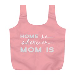 Home Love Mom Sexy Pink Full Print Recycle Bags (l)  by Mariart