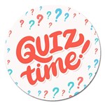 Question Mark Quiz Time Magnet 5  (Round) Front