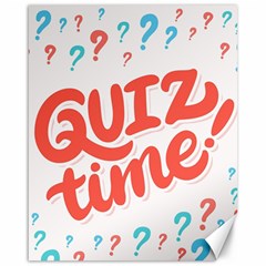 Question Mark Quiz Time Canvas 16  X 20  