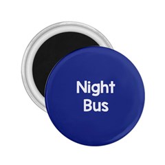 Night Bus New Blue 2 25  Magnets