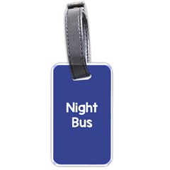 Night Bus New Blue Luggage Tags (one Side) 