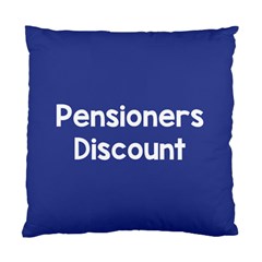 Pensioners Discount Sale Blue Standard Cushion Case (one Side)