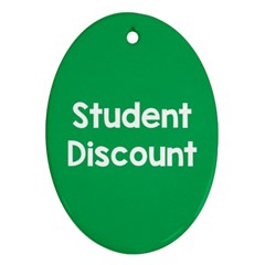 Student Discound Sale Green Ornament (Oval)