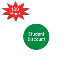 Student Discound Sale Green 1  Mini Buttons (100 pack) 