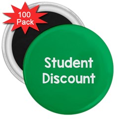 Student Discound Sale Green 3  Magnets (100 pack)