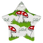 Mushroom Luck Fly Agaric Lucky Guy Star Ornament (Two Sides) Back