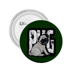 Pug 2 25  Buttons by Valentinaart