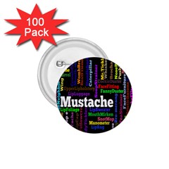 Mustache 1 75  Buttons (100 Pack) 