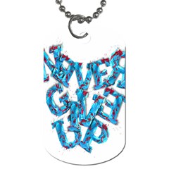 Sport Crossfit Fitness Gym Never Give Up Dog Tag (one Side) by Nexatart