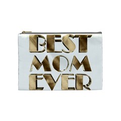 Best Mom Ever Gold Look Elegant Typography Cosmetic Bag (Medium) 