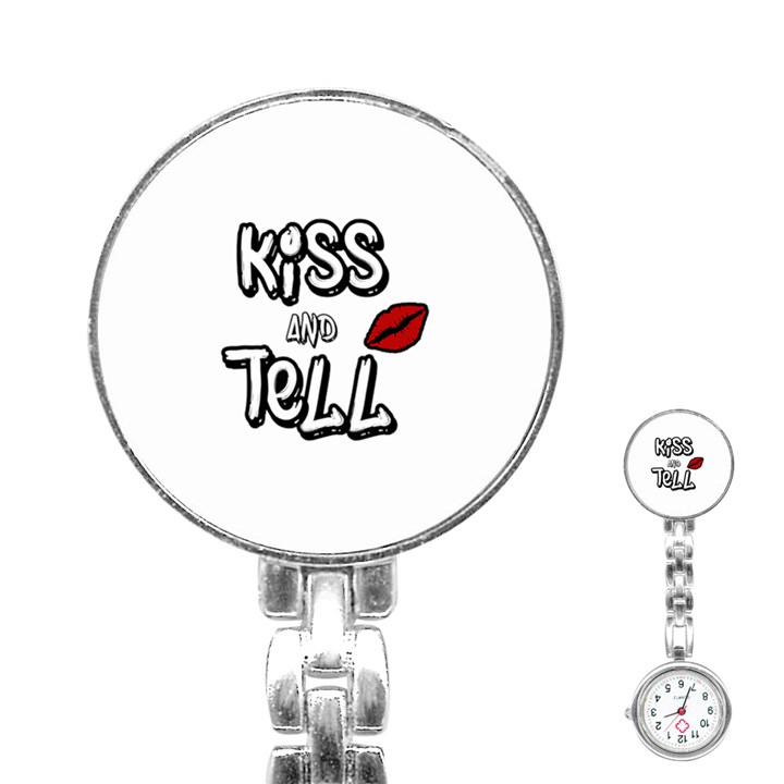 Kiss and tell Stainless Steel Nurses Watch