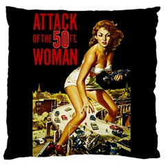Attack of the 50 ft woman Large Cushion Case (Two Sides)