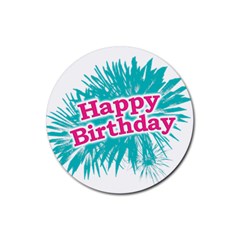 Happy Brithday Typographic Design Rubber Coaster (round)  by dflcprints