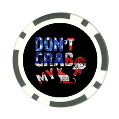 Dont Grab My Poker Chip Card Guard by Valentinaart