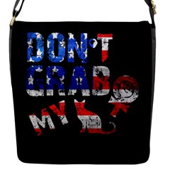 Dont Grab My Flap Messenger Bag (s) by Valentinaart