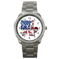 Dont Grab My Sport Metal Watch by Valentinaart