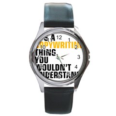 07 Copywriting Thing Copy Round Metal Watch by flamingarts