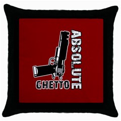 Absolute Ghetto Throw Pillow Case (black) by Valentinaart