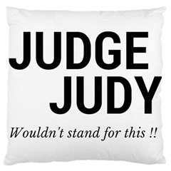 Judge Judy Wouldn t Stand For This! Standard Flano Cushion Case (one Side) by theycallmemimi