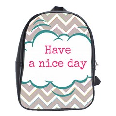 Have A Nice Day School Bags (xl) 