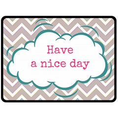 Have A Nice Day Double Sided Fleece Blanket (large) 