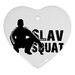 Slav Squat Heart Ornament (Two Sides) Front