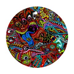Art Color Dark Detail Monsters Psychedelic Round Ornament (two Sides) by BangZart